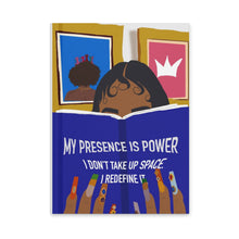 Load image into Gallery viewer, My Presence Is Power Hardcover Journal